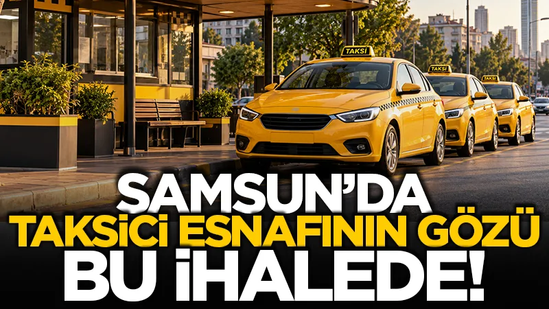 Samsun'da durak yerleri 3 taksi durak yeri kiraya verilecek!