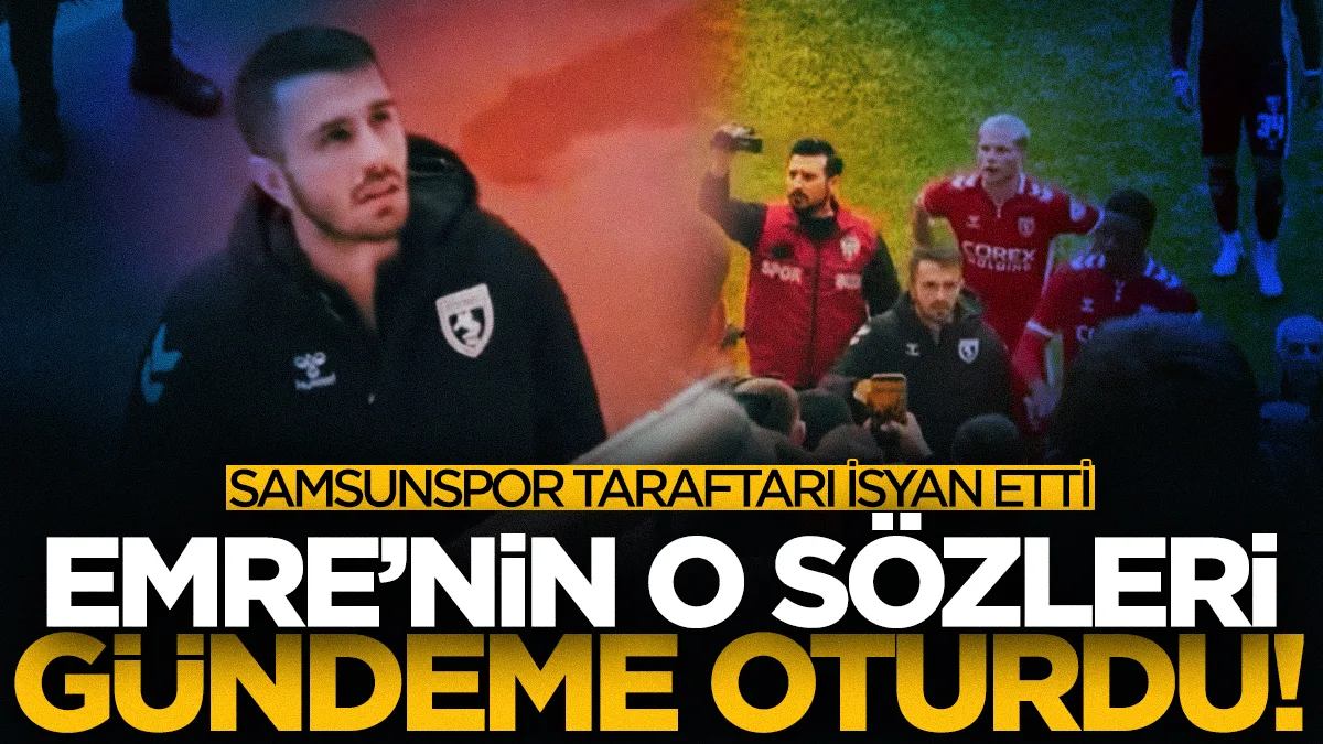 Samsunspor taraftarı isyan etti! Emre Kılınç'ın "Haklısınız" sözleri sosyal medyada gündeme oturdu...