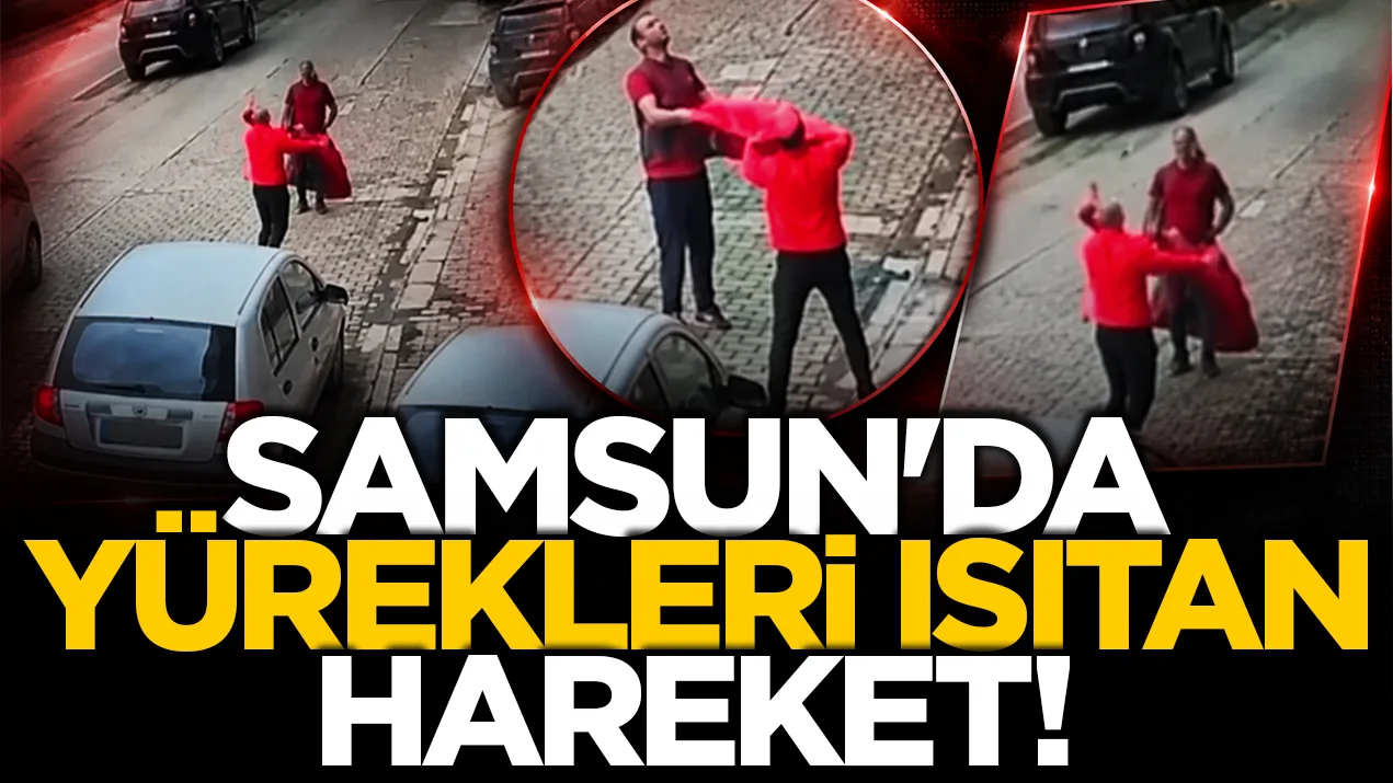 Samsun'da vatandaştan yürekleri ısıtan hareket