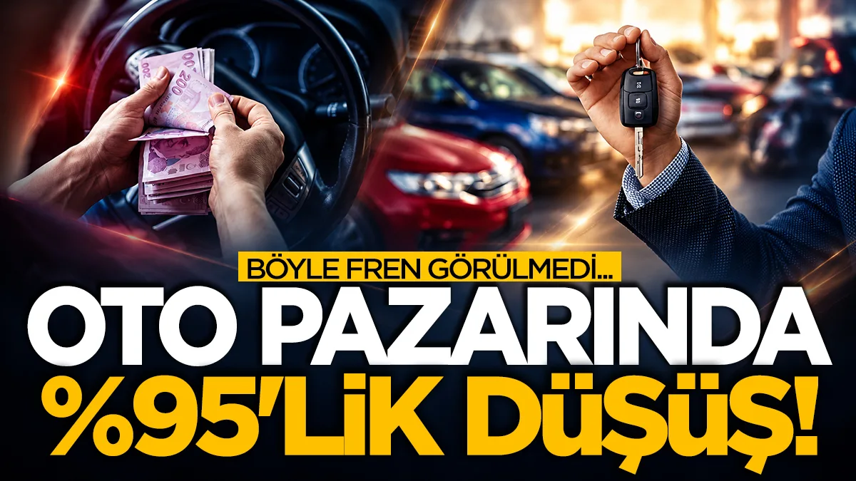 Oto pazarında yüzde 95'lik düşüş! Böyle fren görülmedi...
