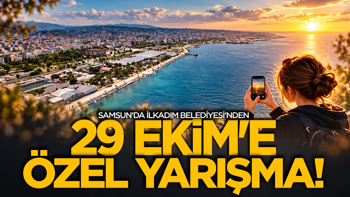 İlkadım Belediyesi'nden 29 Ekim'e özel yarışma! Kazanana ödül var
