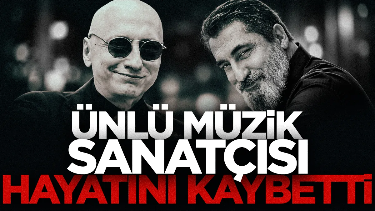 Müzik dünyasının acı kaybı! Soner Olgun yaşamını yitirdi