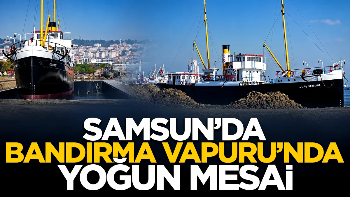 Samsun'da karadan yürütülen Bandırma Vapuru'nun yeni yerinde çalışmalar sürüyor