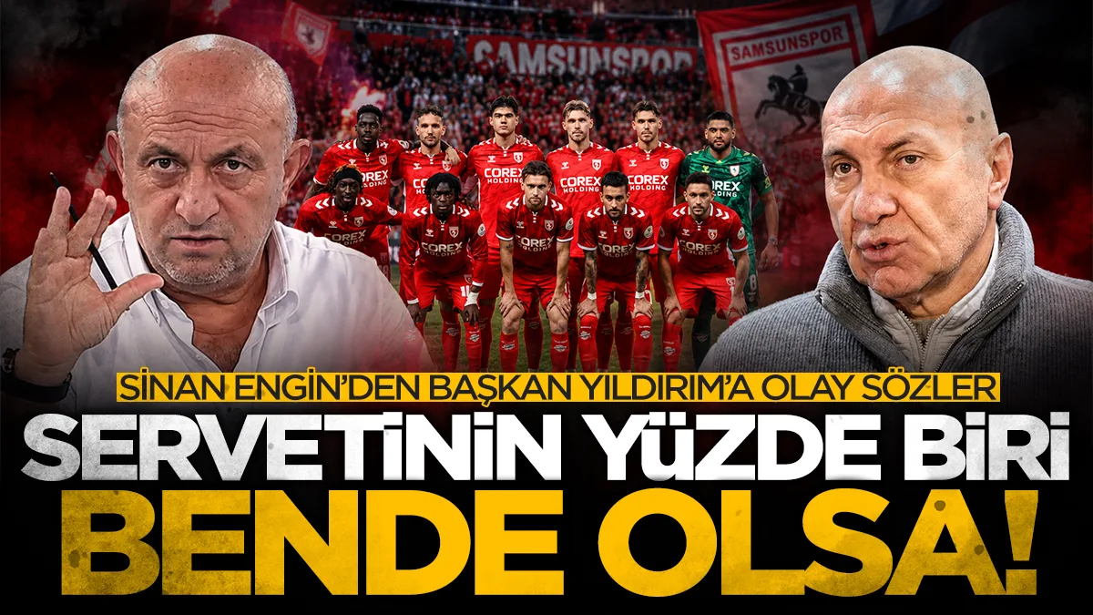 Sinan Engin'den Yüksel Yıldırım'a olay sözler: Servetinin yüzde biri bende olsa!