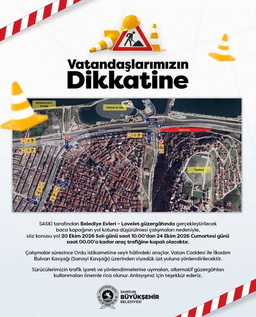 Samsun’da o güzergâh 4 gün trafiğe kapatılacak