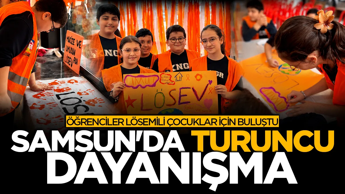 Samsun'da öğrenciler lösemili çocuklar için buluştu