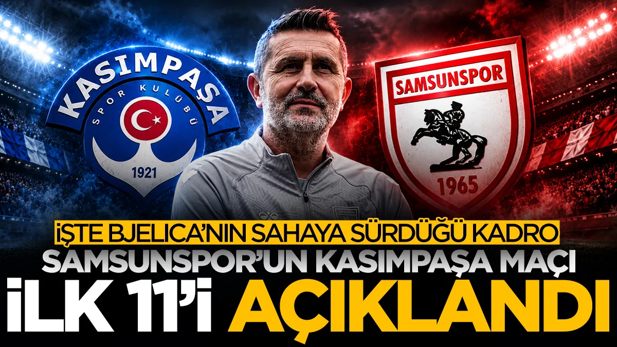 Samsunspor'un Kasımpaşa karşısındaki ilk 11'i belli oldu!