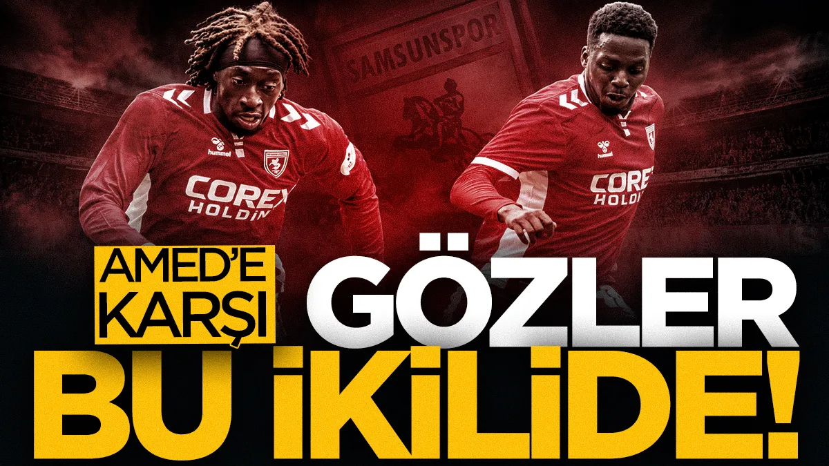 Samsunspor'un Amedspor maçında gözler Coulibaly ve Bayo'da